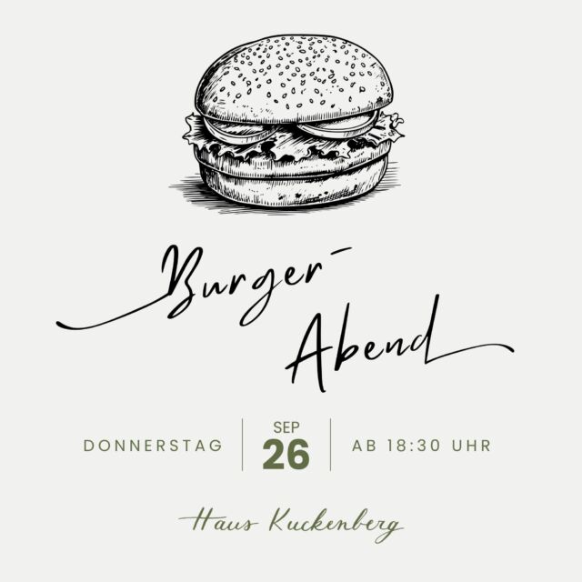 Donnerstag | 26. Sep | ab 18:30 Uhr 🍔 
Vor Ort gibt's drei leckere Burger zur Auswahl: Pulled Beef, Chicken oder Vegetarisch. Dazu gibt's 0,2l Bier für 2€ oder 0,4l für 3,8€! 🍻 
📍 Kuckenberg 28, 51399 Burscheid 
Sichert euch euren Platz und reserviert jetzt unter: event@hauskuckenberg.de 
#burgernight #hauskuckenberg #burscheid #eventlocation #bierundburger